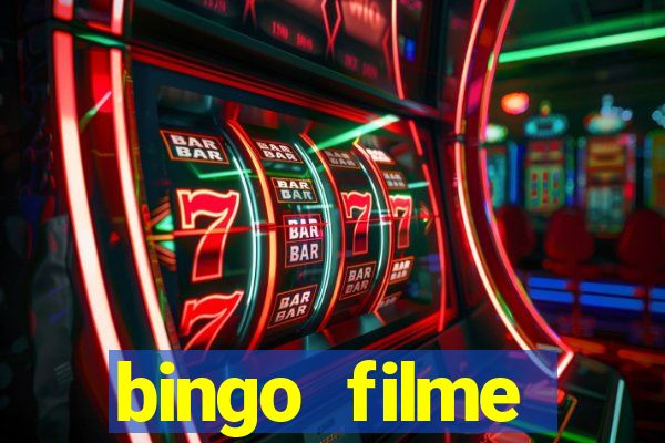 bingo filme completo dublado